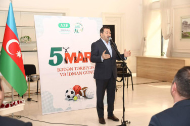 5 Mart – Bədən Tərbiyəsi və İdman Günü münasibətilə İsmayıllı rayonunda silsilə tədbirlər keçirilib