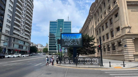İsmayıllı yenidən Bakı billboardlarında təqdim olunur